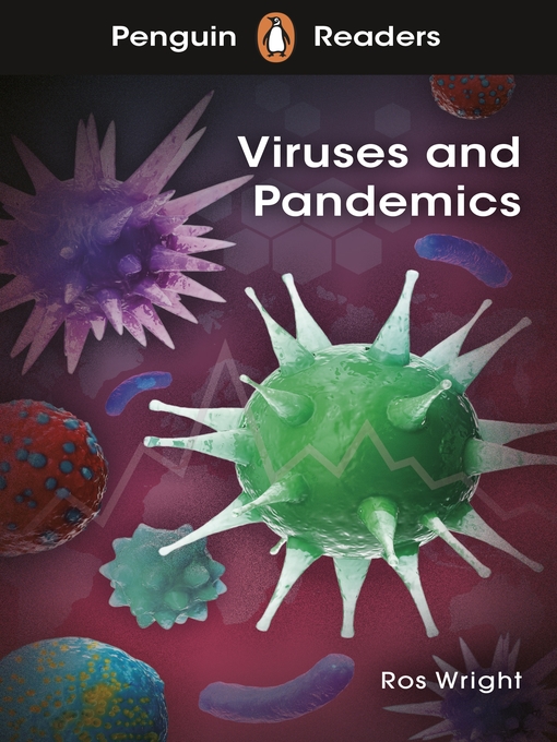 Title details for Viruses and Pandemics by Ros Wright - Wait list